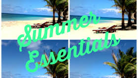 My Summer Essentials